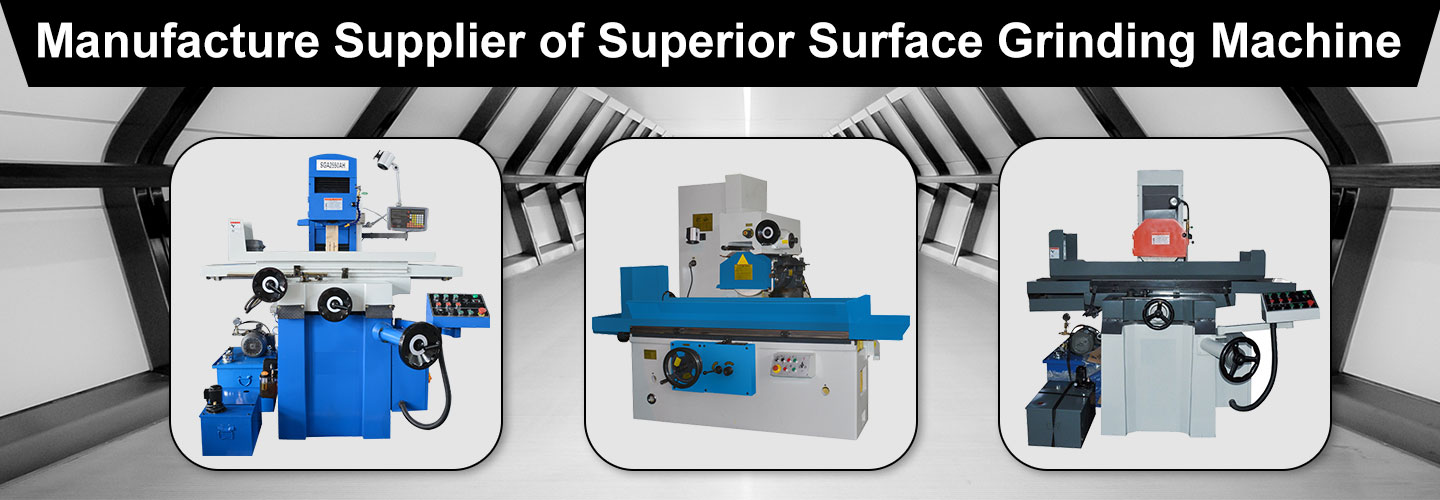 Buy Grinding Machines With High Quality & High Precision